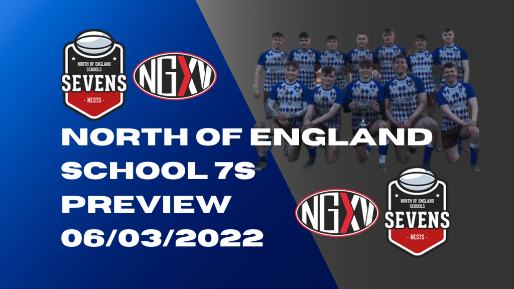 North of England School 7s Preview 06032022