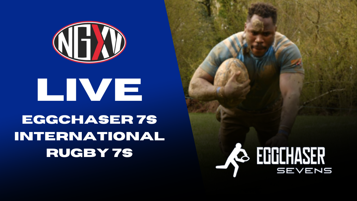 Live Rugby Eggchaser 7s Saturday 6th May – Live from Old Reigatians RFC 